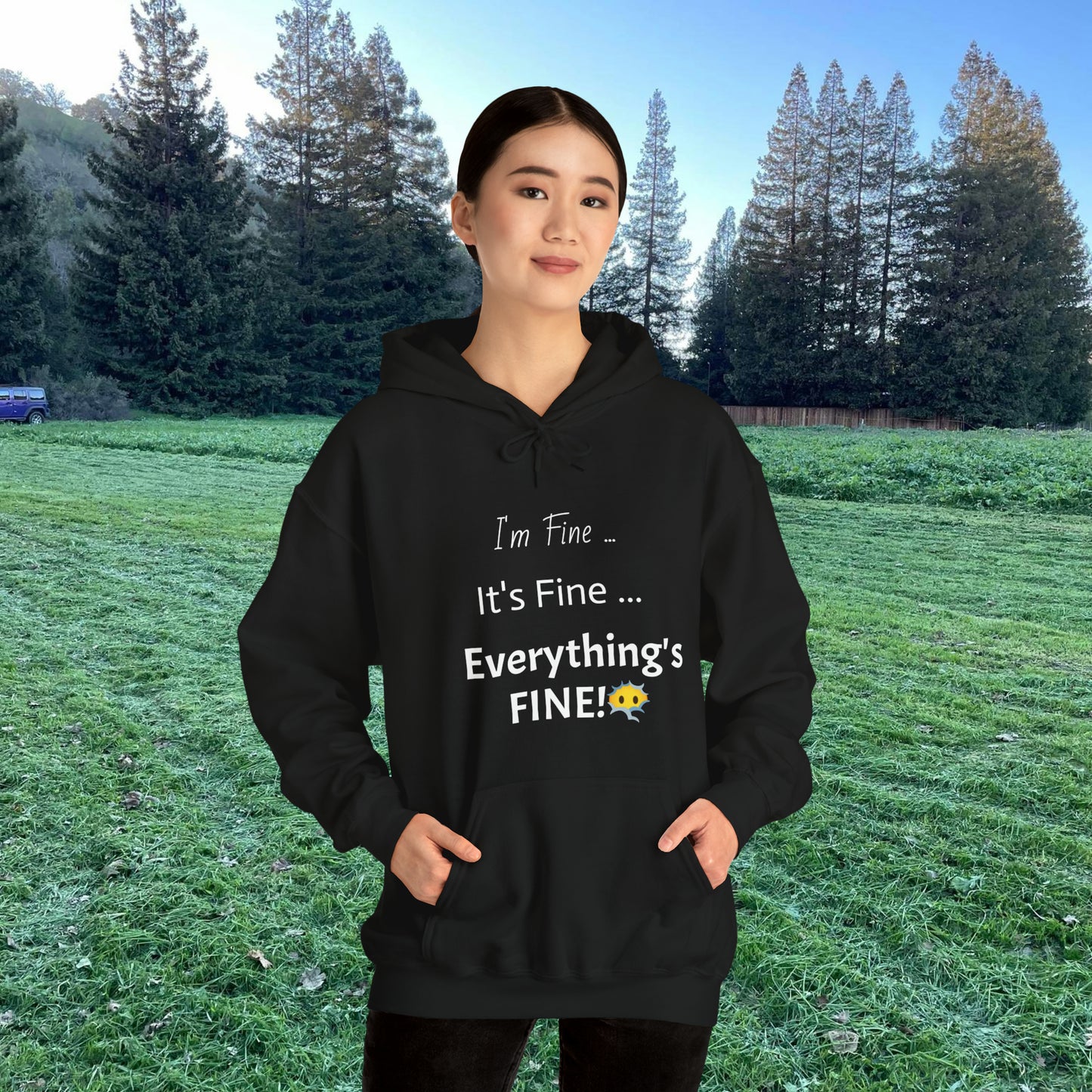 Everything's FINE!! Unisex Kangaroo Pocket Hoodie - Cozy Blend of Comfort and Style - Unisex Heavy Blend™ Hooded Sweatshirt