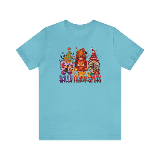 Happy HalloThanksmas Tee - Celebrate Every Season with Gnome-tastic Charm, Holiday Gift