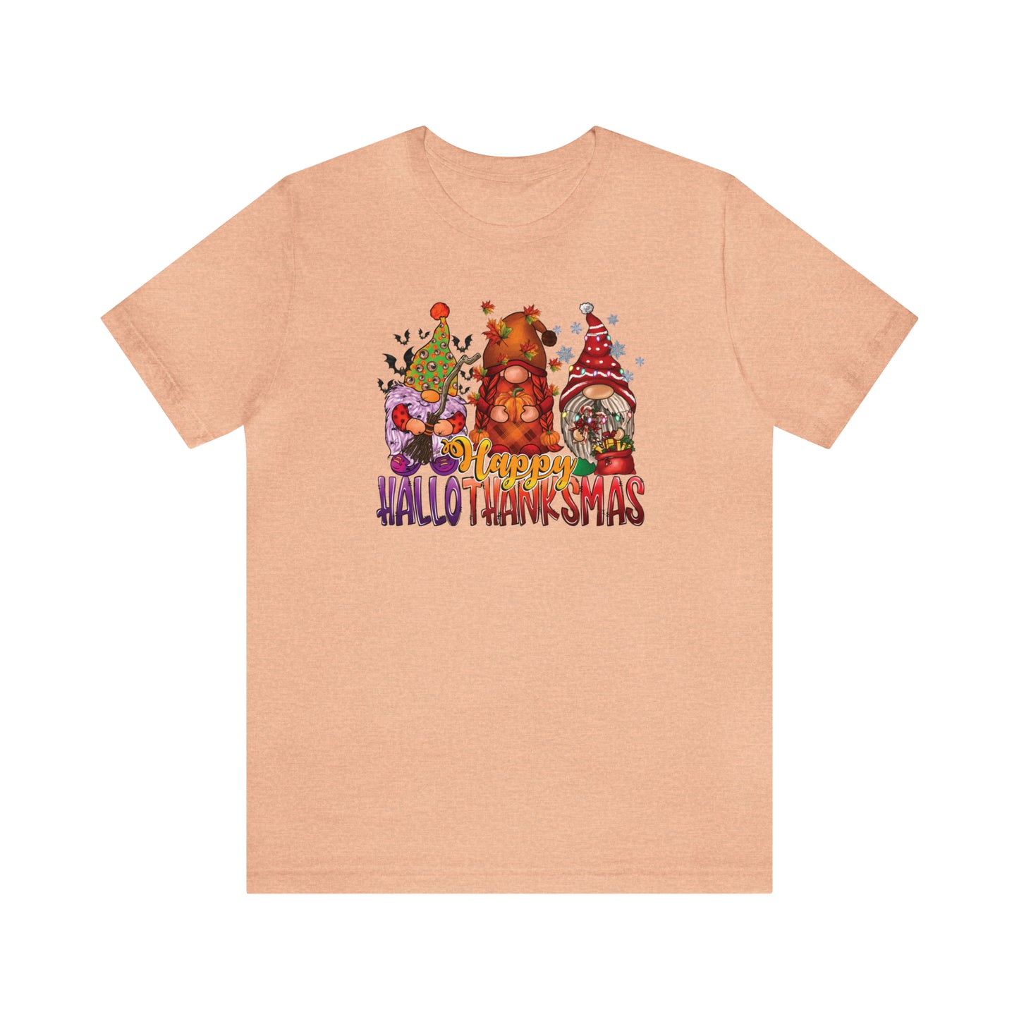 Happy HalloThanksmas Tee - Celebrate Every Season with Gnome-tastic Charm, Holiday Gift