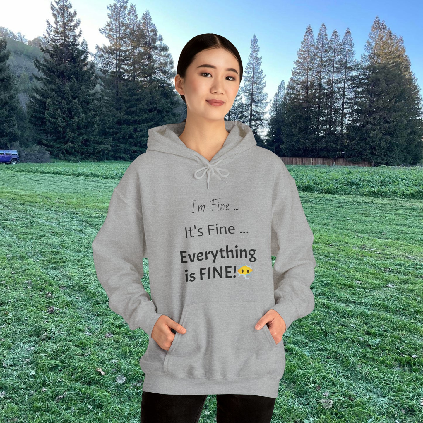 Everything's FINE!! Unisex Kangaroo Pocket Hoodie - Cozy Blend of Comfort and Style - Unisex Heavy Blend™ Hooded Sweatshirt