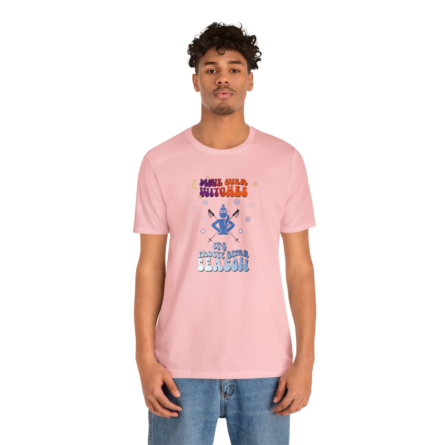 Move over Witches it's Frosty Bitch season T-shirt, winter T-shirt, ski shirt