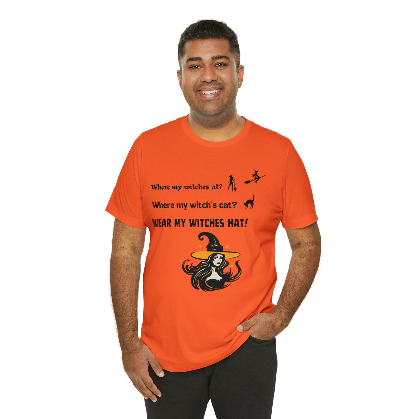 Where my witches at? Where my witch's cat? Wear my witch's hat!