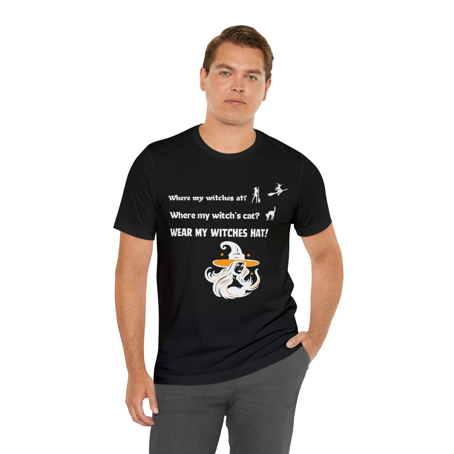 Where my witches at? Where my witch's cat? Wear my witch's hat!