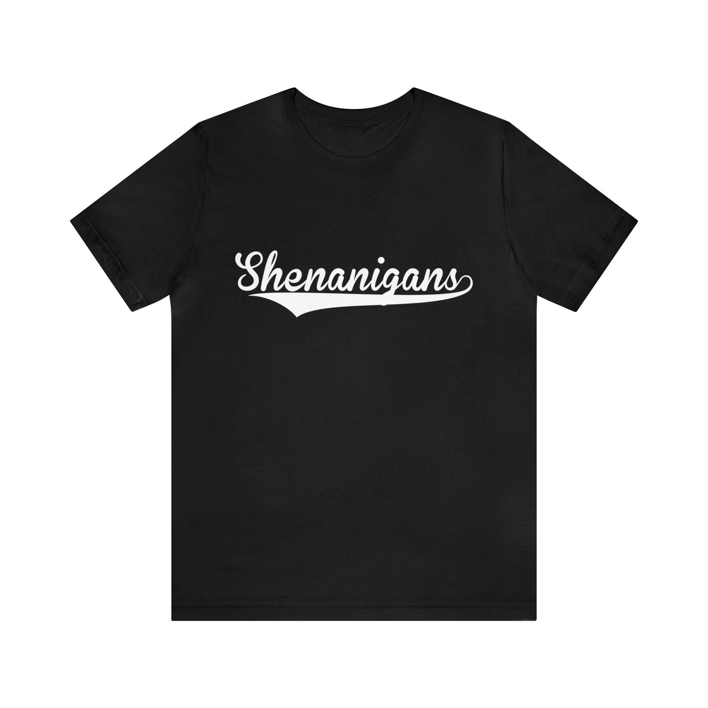 Shenanigans T-shirt, Funny shenanigans shirt, St. Pattys's day shirt, Saint Patrics day, Women's T-shirt, Mens T-shirt, Funny shirt, Bar shirt, Beer drinking shirt,