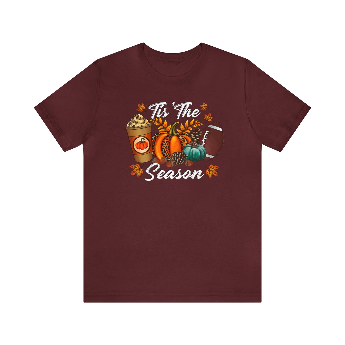 Tis' the Season Tee - Where Pumpkins, Pinecones, Coffee, and Football Unite!