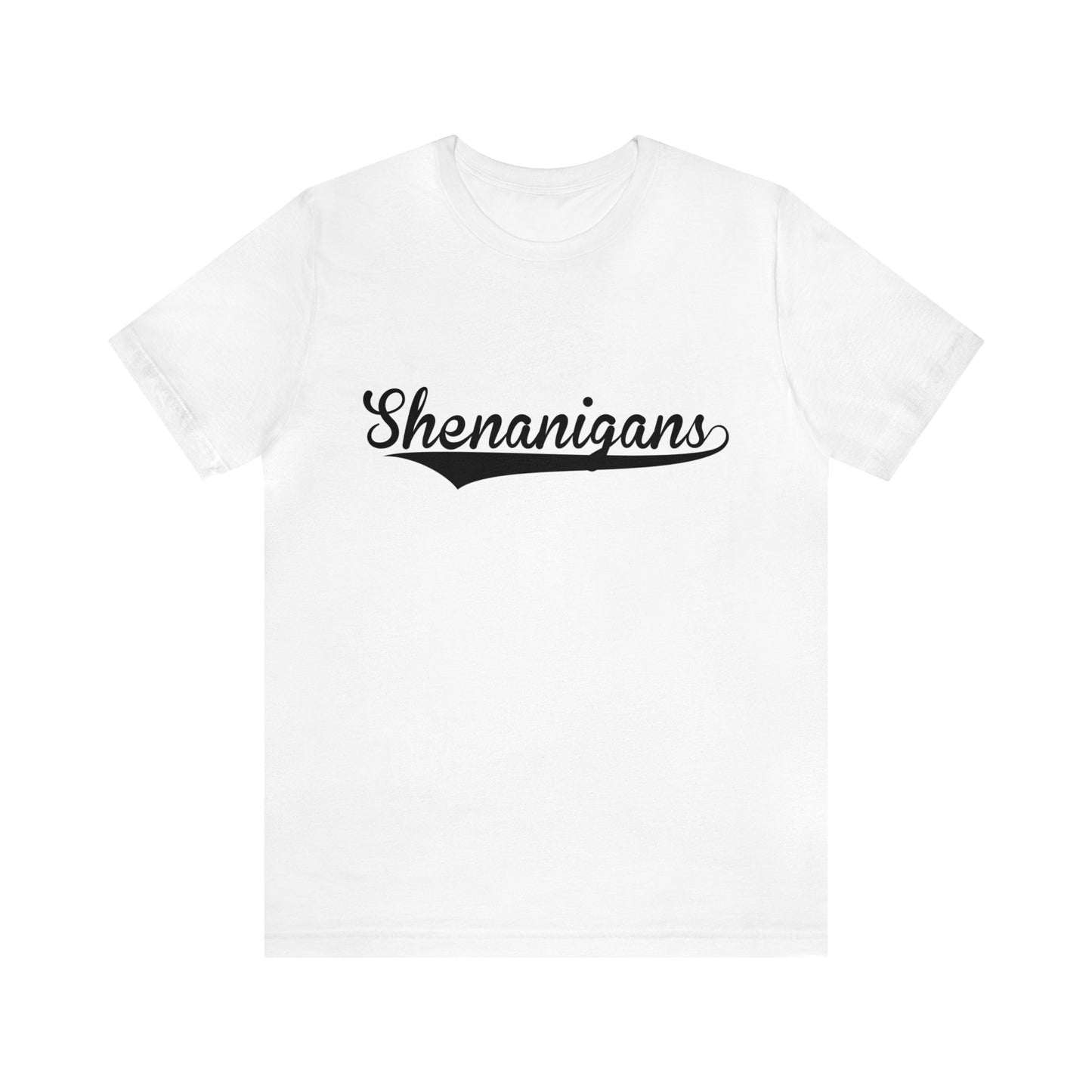 Shenanigans T-shirt, Funny shenanigans shirt, St. Pattys's day shirt, Saint Patrics day, Women's T-shirt, Mens T-shirt, Funny shirt, Bar shirt, Beer drinking shirt,