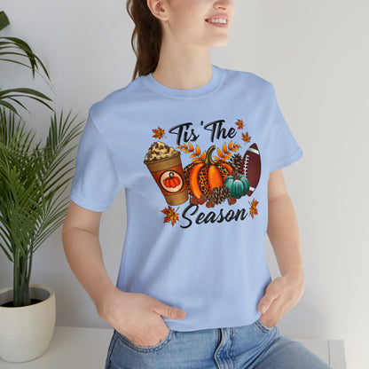 Tis' the Season Tee - Where Pumpkins, Pinecones, Coffee, and Football Unite!