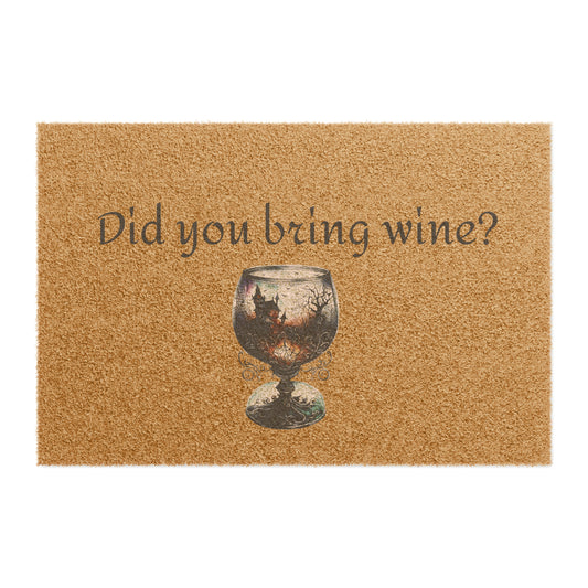 Halloween Doormat with Wine Glass - 'Did You Bring Wine?' Design