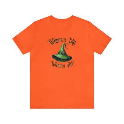 Where's My Witches At? Green Hat Tee - Unleash Your Inner Witchy Charm!