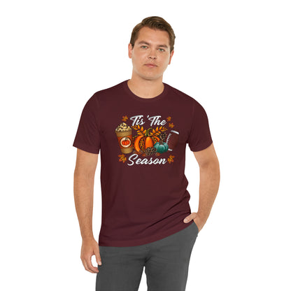 Tis' the Season Tee - Where Pumpkins, Pinecones, Coffee, and Football Unite!