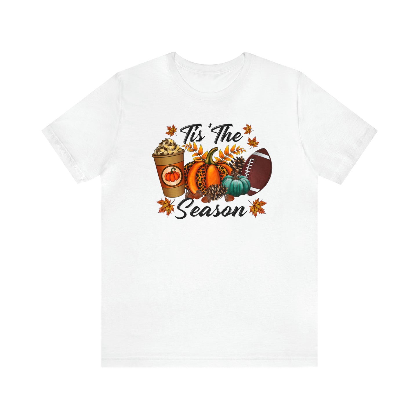 Tis' the Season Tee - Where Pumpkins, Pinecones, Coffee, and Football Unite!