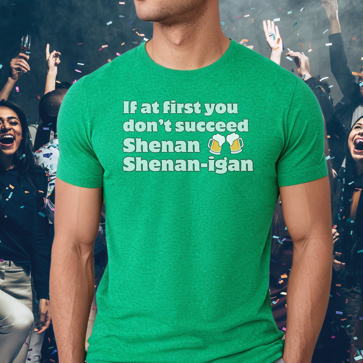 Shenanigans T-shirt - it's a pun shirt with a dad joke. If at first you don't succeed shenan, shenanigan until you shenan it right!